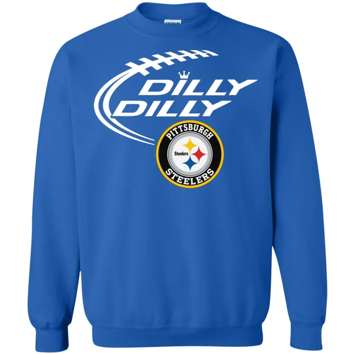 Dilly Dilly Pittsburgh Steelers Nfl Football Unisex Crewneck Pullover Sweatshirt